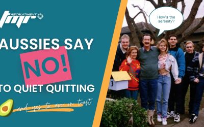 Aussies Say No to ‘Quiet Quitting’, Yes to Avo Toast (and Better Pay)