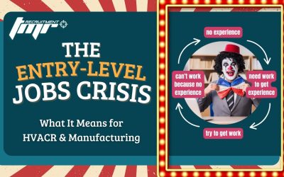 The Entry-Level Job Crisis: What It Means for HVACR & Manufacturing